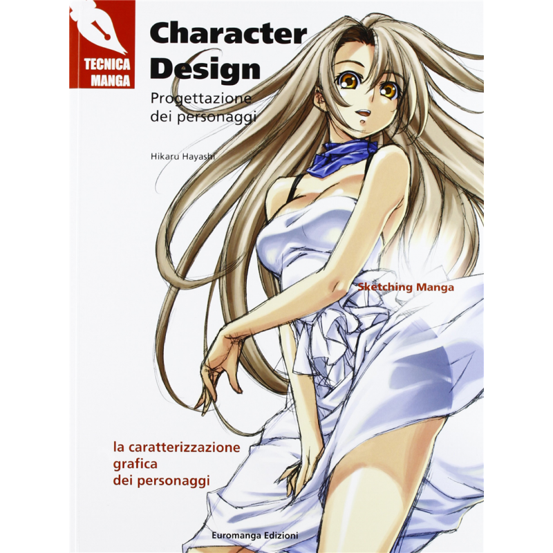 Euromanga Manuale Tecnica Manga 010-Character Design